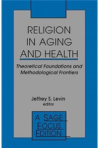 Religion in Aging and Health