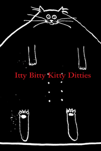 Itty Bitty Kitty Ditties