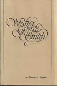 WALTER GEORGE SMITH