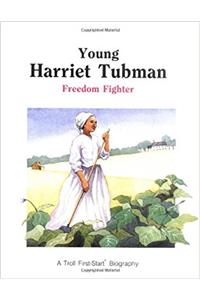 Young Harriet Tubman - Pbk (First-Start Biographies)