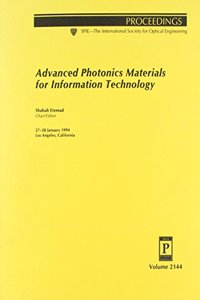 Advanced Photonics Materials For Information Techn