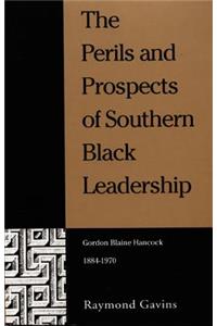 Perils and Prospects of Southern Black Leadership