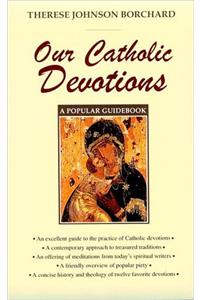 Our Catholic Devotions