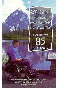 Accessible Trails in Washington's Backcountry