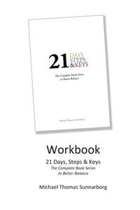 21 Days, Steps & Keys Workbook