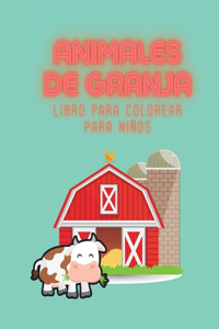 Animales de granja Libro para colorear para niños