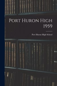 Port Huron High 1959