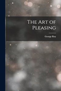 Art of Pleasing