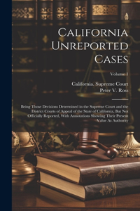 California Unreported Cases
