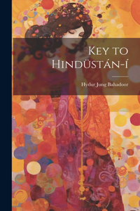 Key to Hindüstán-í