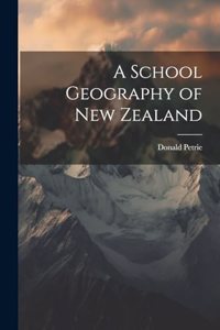 A School Geography of New Zealand
