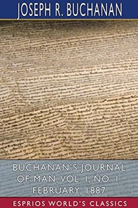 Buchanan's Journal of Man, Vol. I, No. 1