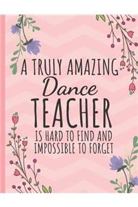 A Truly Amazing Dance Teacher