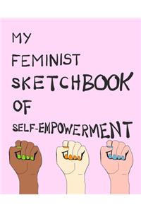 My Feminist Sketchbook of Self-Empowerment