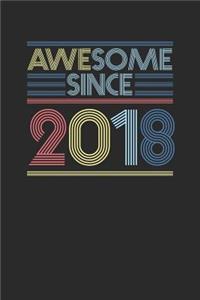 Awesome Since 2018