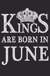 Kings Are Born In June