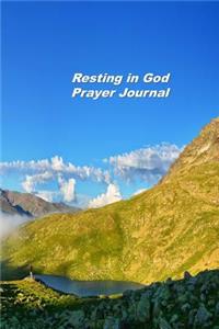 Resting in God Prayer Journal