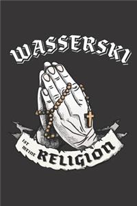 Wasserski Ist Meine Religion