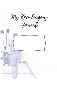 My Knee Surgery Journal