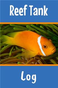 Reef Tank Log