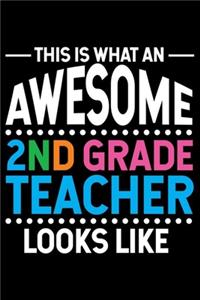 This Is What An Awesome 2nd Grade Teacher Looks Like
