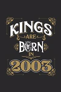 Kings Are Born In 2003