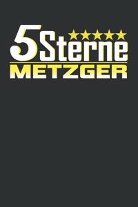 5 Sterne Metzger