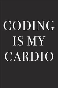 Coding Is My Cardio