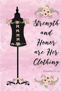 Strength and Honor Are Her Clothing - Proverbs 31