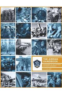 The Airman Handbook Air Force Handbook 1