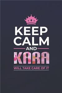Keep Calm and Kara Will Take Care of It