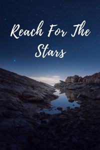 Reach For The Stars