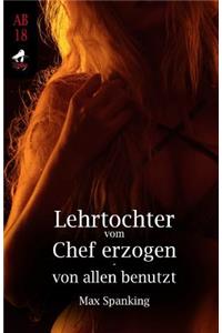 Lehrtochter vom Chef erzogen - von allen benutzt