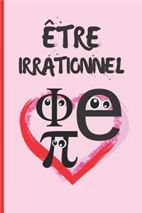Être Irrationnel