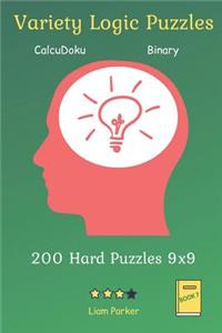 Variety Logic Puzzles - CalcuDoku, Binary 200 Hard Puzzles 9x9 Book 7