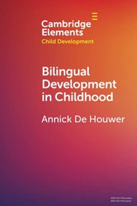 Bilingual Development in Childhood