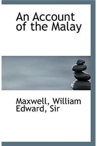 An Account of the Malay