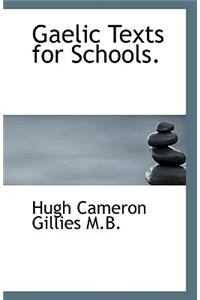 Gaelic Texts for Schools.