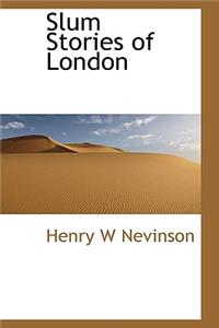 Slum Stories of London