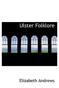 Ulster Folklore