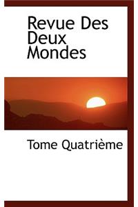Revue Des Deux Mondes