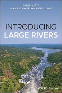 An Introduction to Large Rivers