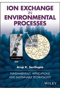Ion Exchange in Environmental Processes