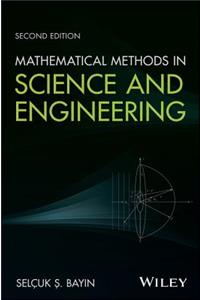 Mathematical Methods in Science and Engineering