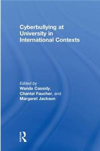 Cyberbullying at University in International Contexts