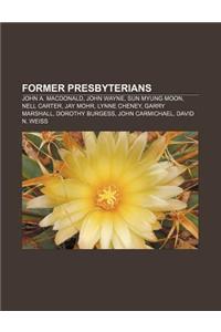 Former Presbyterians