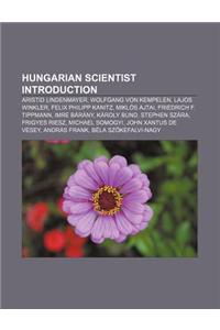 Hungarian Scientist Introduction