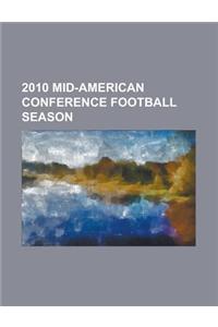2010 Mid-American Conference Football Season