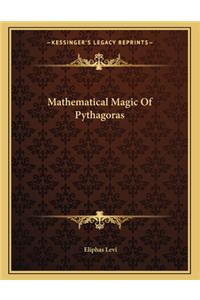 Mathematical Magic of Pythagoras