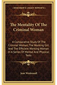 The Mentality of the Criminal Woman